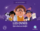 Les ovnis: Objets volants non identifiés