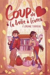 Coup de cur à la boîte à livres  Dès 10 ans  Roman lecture jeunesse romance enquête collège premier amour pré-ado