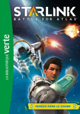 Starlink, tome 1 : Perdus dans le Chunk