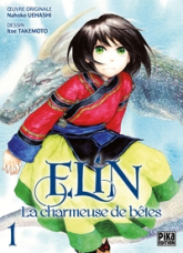 Elin, la charmeuse de bêtes, tome 1