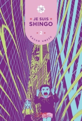 Je suis Shingo, tome 2