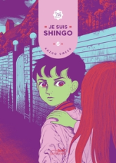 Je suis Shingo, tome 6