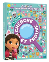 Gabby et la maison magique - Le grand cherche et trouve: Grand livre cartonné