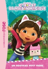 Gabby et la maison magique, tome 1 : Un nouveau petit frère