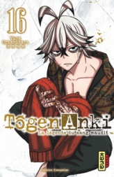 Tôgen Anki - La légende du sang maudit, tome 16