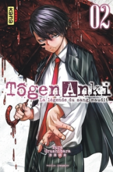 Tôgen Anki - La légende du sang maudit, tome 2