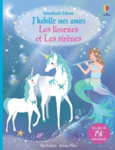 J'habille mes amies Les licornes et Les sirènes