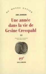 Une année dans la vie de Gesine Cresspahl, tome 3 : Avril 1968-Juin 1968