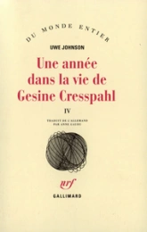 Une année dans la vie de Gesine Cresspahl, tome 4 : Juin 1968-Août 1968
