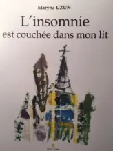 L'insomnie est couchée dans mon lit