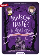 La maison hantée de Nino et Zoé, tome 1 : Cinq histoires très mystérieuses...