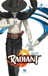 Radiant, tome 2