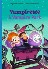 Vampirette, tome 3 : Une nuit à Vampire Park
