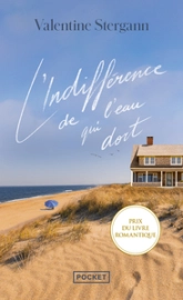 L'indifférence de l'eau qui dort