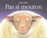 Pas si mouton