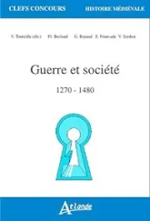 Guerre et société 1270-1480