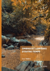 Ombres et lumières doutre-temps