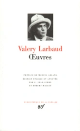 Valéry Larbaud : Oeuvres - Barnabooth