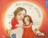 Aux peines perdues