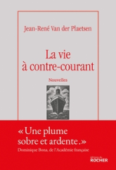 La vie à contre courant