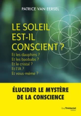 Le Soleil est-il conscient ?