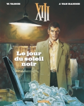 XIII, Tome 1 : Le jour du soleil noir