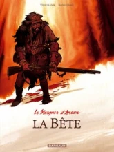 Le Marquis d'Anaon, Tome 4 : La Bête