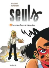 Seuls, tome 12 : Les révoltés de Néosalem