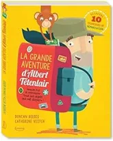 La grande aventure d'Albert Tétenlair
