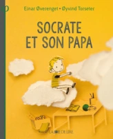 Socrate et son papa, tome 1