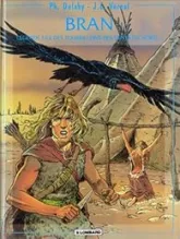 Bran, Légendes nées des tourbillons des vents du nord