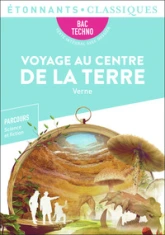 Voyage au centre de la Terre - BAC 2022 - Parcours 'Science et fiction
