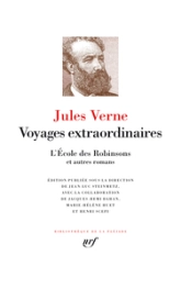 Voyages extraordinaires : L'École des Robinsons et autres romans