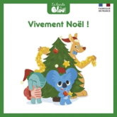 La bande à Blou : Vivement Noël !