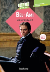 Bibliolycée : Bel-Ami, Maupassant