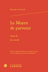 Le moyen de parvenir. tome ii - fac simile: FAC SIMILE