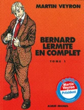 Bernard Lermite en complet - Intégrale, tome 1