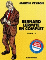 Bernard Lermite en complet - Intégrale, tome 2