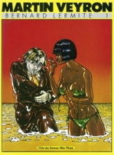 Bernard Lermite, tome 1