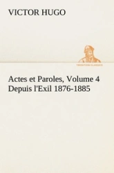 Actes et paroles (extraits)