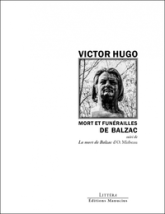 Mort et funérailles de Balzac - La Mort de Balzac d'O. Mirbeau