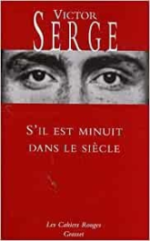 S'il est minuit dans le siècle (Les Révolutionnaires)