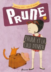 Prune, Tome 3 : Prune et la colo d'enfer
