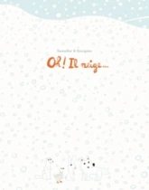 OH! IL NEIGE...