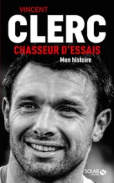 Vincent Clerc : Chasseur d'essais