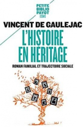 L'histoire en héritage, roman familial et trajectoire sociale
