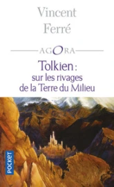 Tolkien sur les rivages de la terre du milieu