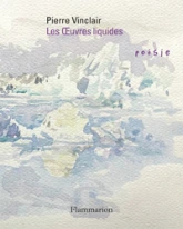 Les uvres liquides