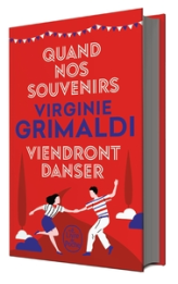 Quand nos souvenirs viendront danser