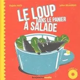 Le loup dans le panier à salade (1CD audio)